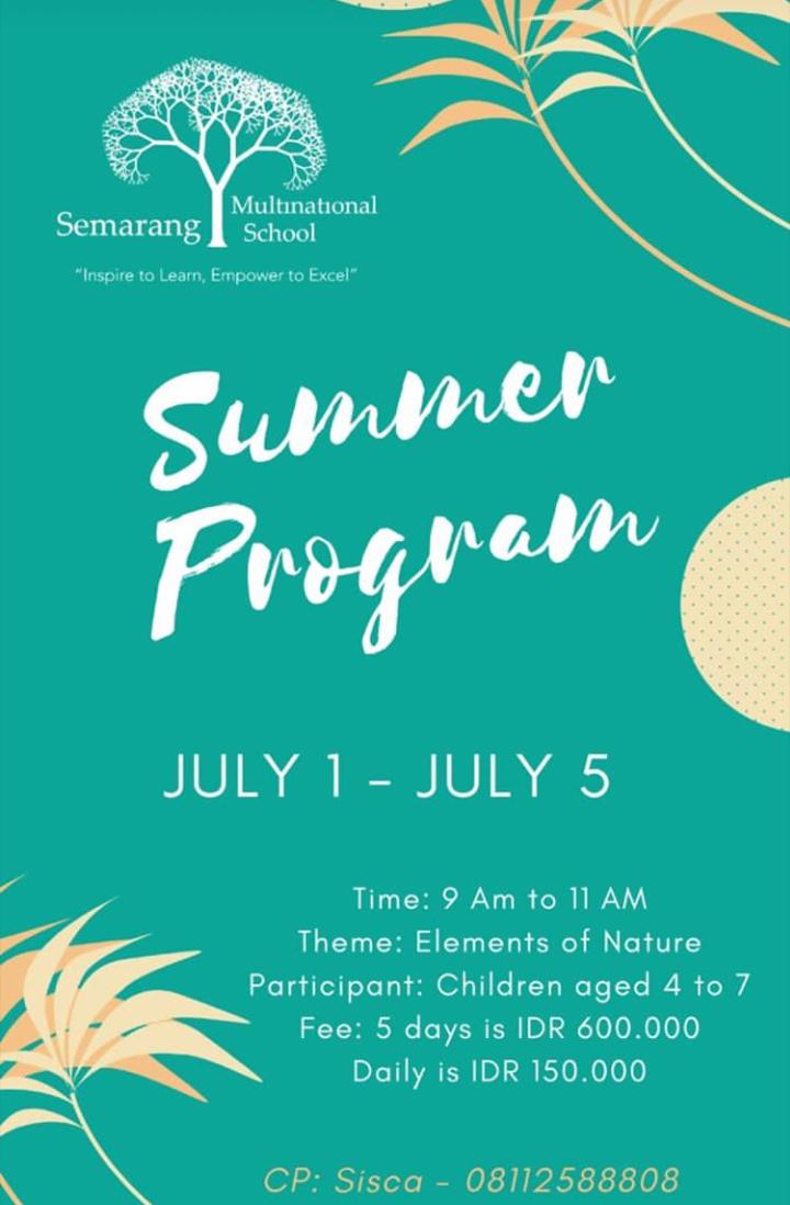 SEMARANG MULTINATIONAL SCHOOL SUMMER PROGRAM 2019